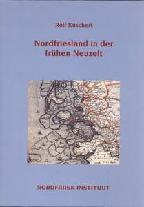 Nordfriesland in der frühen Neuzeit