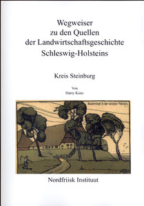 Wegweiser zu den Quellen der Landwirtschaftsgeschichte Schleswig-Holsteins - Kreis Steinburg